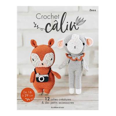 CROCHET CALIN 12 JOLIES CREATURES & PETITS ACCESSOIRES