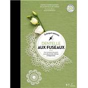 DENTELLE AUX FUSEAUX - TECHNIQUES AVANCEES 