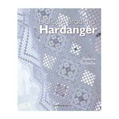 DELICATE BRODERIE HARDANGER