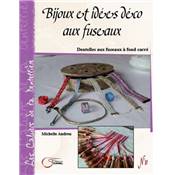 BIJOUX ET IDEES DECO AUX FUSEAUX