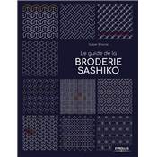 LE GUIDE DE LA BRODERIE SASHIKO 