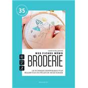 MES FICHES MEMO BRODERIE - 35 FICHES TECHNIQUES