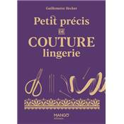 PETIT PRECIS DE COUTURE LINGERIE