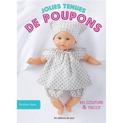 JOLIES TENUES DE POUPONS EN COUTURE & TRICOT