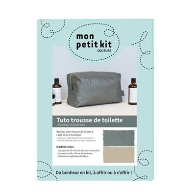MON PETIT KIT - COUTURE - TROUSSE DE TOILETTE