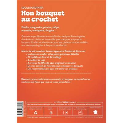 MON BOUQUET AU CROCHET - 25 FLEURS A REALISER ET A ASSOCIER