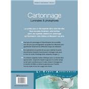 CARTONNAGE LUMINAIRES ET PHOTOPHORES