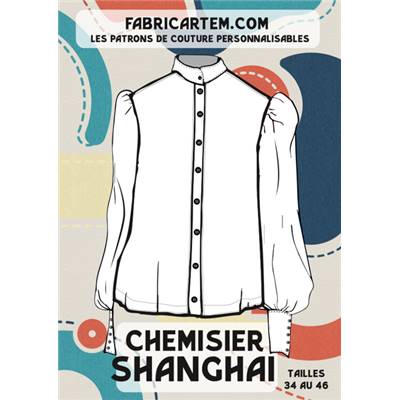 PATRON COUTURE FABRICARTEM - CHEMISIER SHANGHAI
