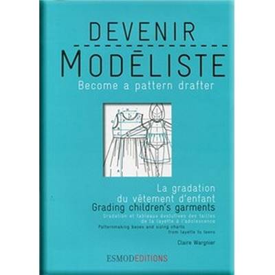 DEVENIR MODELISTE - LA GRADATION DU VETEMENT D'ENFANT