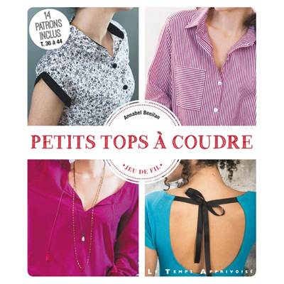 PETITS TOPS A COUDRE