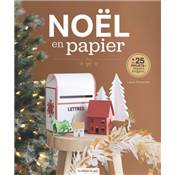 NOEL EN PAPIER - 25 PROJETS