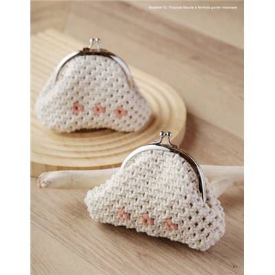 SACS & ACCESSOIRES EN MACRAME - 20 PROJETS TENDANCE EN PAS-A-PAS