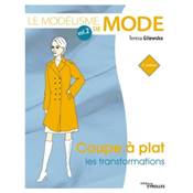 LE MODELISME DE MODE VOL 2 COUPE A PLAT LES TRANSFORMATIONS 