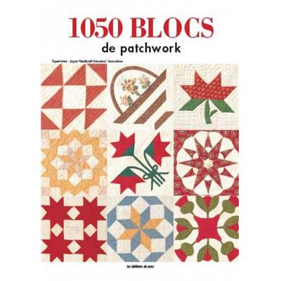1050 BLOCS DE PATCHWORK