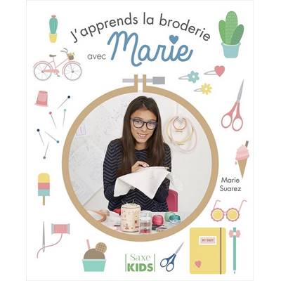 J'APPRENDS LA BRODERIE AVEC MARIE