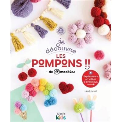 JE DECOUVRE LES POMPONS !! + DE 15 MODELES