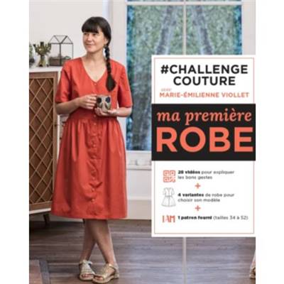 CHALLENGE COUTURE AVEC MARIE-EMILIENNE VIOLLET - MA PREMIERE ROBE