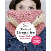 TRICOT CIRCULAIRE SIMPLE FACILE ET SANS COUTURE ! 26 MODELES FEMMES