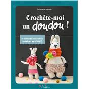 CROCHETE-MOI UN DOUDOU !