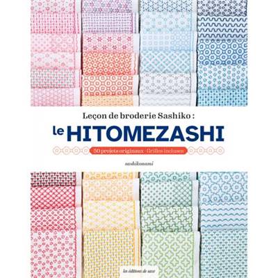 LECON DE BRODERIE SASHIKO : LE HITOMEZASHI