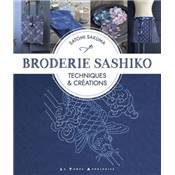 BRODERIE SASHIKO - TECHNIQUES & CREATIONS