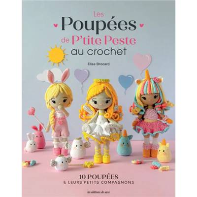 LES POUPEES DE P'TITE PESTE AU CROCHET