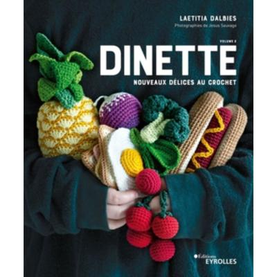 DINETTE 2 - NOUVEAUX DELICES A CROCHETER