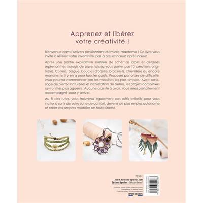 BIJOUX EN MICRO-MACRAME - TECHNIQUES ET MODELES