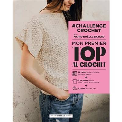 CHALLENGE CROCHET - MON PREMIER TOP AU CROCHET