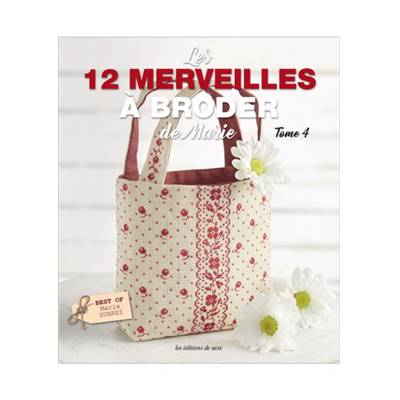 LES 12 MERVEILLES A BRODER DE MARIE TOME 4