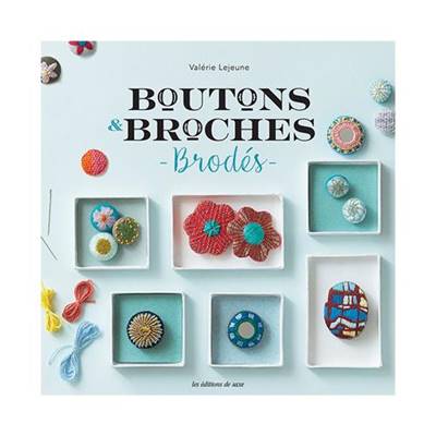 BROCHES & BOUTONS BRODES