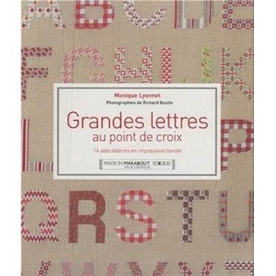 GRANDES LETTRES AU POINT DE CROIX