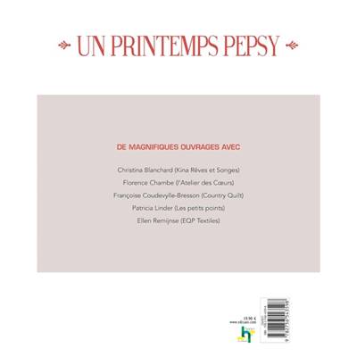 QUILT COUNTRY N°77 - UN PRINTEMPS PEPSY