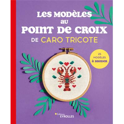 LES MODELES AU POINT DE CROIX DE CARO TRICOTE