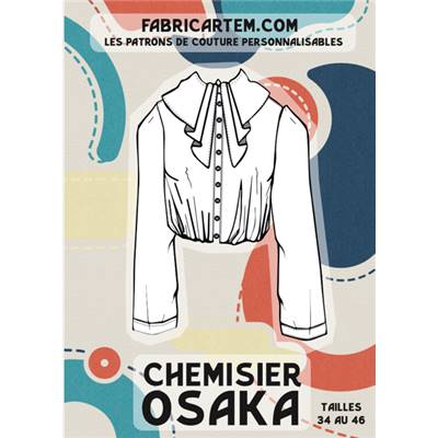 PATRON COUTURE FABRICARTEM - CHEMISIER OSAKA