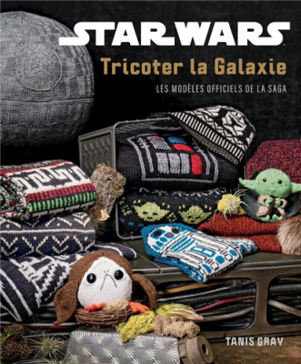 STAR WARS - TRICOTER LA GALAXIE 