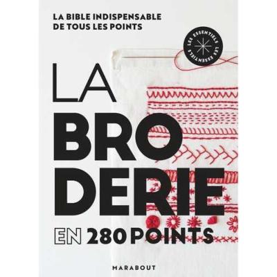 LA BRODERIE EN 280 POINTS 