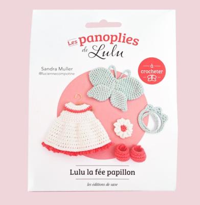 POCHETTE LES PANOPLIES DE LULU A CROCHETER  - LA FEE PAPILLON
