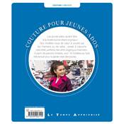 COUTURE POUR JEUNES ADOS - 15 PATRONS INCLUS -TAILLES 10 A 14 ANS