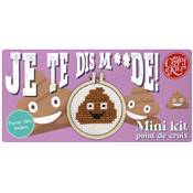 MINI KIT POINT DE CROIX - JE TE DIS M**DE !