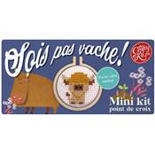 MINI KIT POINT DE CROIX - SOIS PAS VACHE !