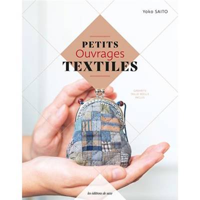 PETITS OUVRAGES TEXTILES