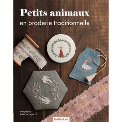 PETITS ANIMAUX EN BRODERIE TRADITIONNELLE
