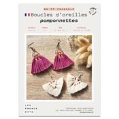 FRENCH KITS - MACRAME - BOUCLES D'OREILLES - POMPONNETTES