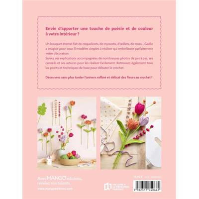 FLEURS AU CROCHET - 11 SUPERBES CREATIONS A CROCHETER