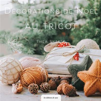 DECORATIONS DE NOEL AU TRICOT 