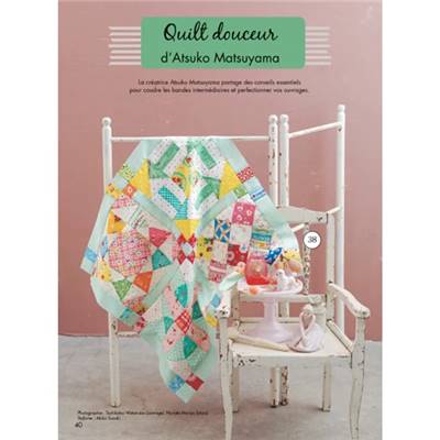 MAGIC PATCH QUILTS JAPAN N° 39 - 26 SUPERBES PROJETS EN ASSEMBLAGE 