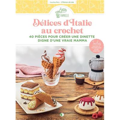 DELICES D'ITALIE AU CROCHET