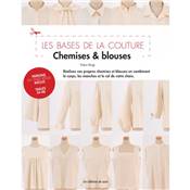 LES BASES DE LA COUTURE - CHEMISES & BLOUSES