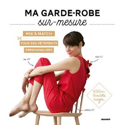 MA GARDE-ROBE SUR MESURE - CHARLOTTE AUZOU 